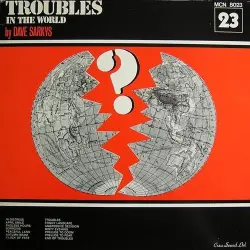 Troubles In The World Troubles In The World