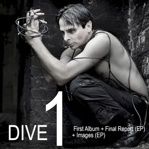 Dive 1: First Album + Final Report (EP) + Images (EP)