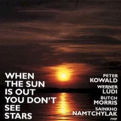 When the Sun Is Out You Don’t See Stars