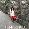 MELTING TIME