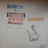 Embryo & Yoruba Dun Dun Orchestra feat. Muraina Oyelami