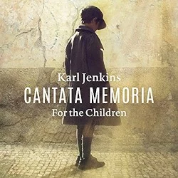 Cantata Memoria: For the Children Cantata Memoria: For the Children