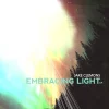 Embracing Light