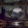 No Dawn II: Music for the Lost Sun