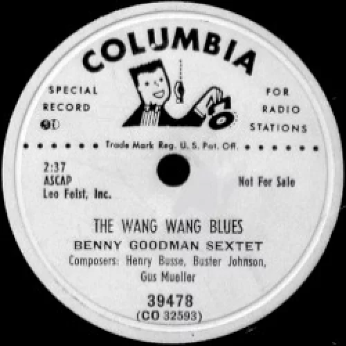 The Wang Wang Blues / It Never Entered My Mind
