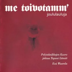 Me toivotamm’: Joululauluja