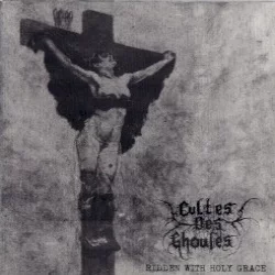The Black Prophecy / Ridden With Holy Grace