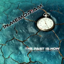 The Past Is Now