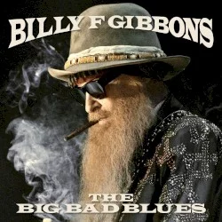 The Big Bad Blues The Big Bad Blues