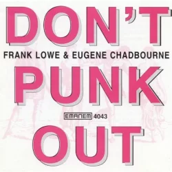 Don’t Punk Out