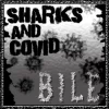 Sharks And Covid, Vol.1