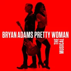 Pretty Woman: The Musical Pretty Woman: The Musical