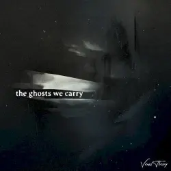 The Ghosts We Carry