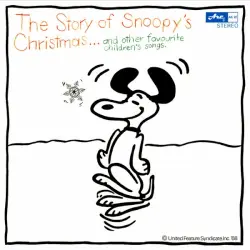 The Story Of Snoopy's Christmas And Other Favourite Children's Songs