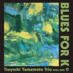 Blues For K Blues For K