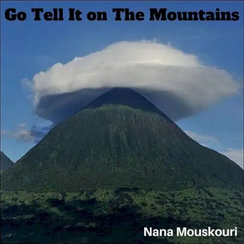 Go Tell It On The Mountain