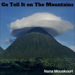Go Tell It On The Mountain