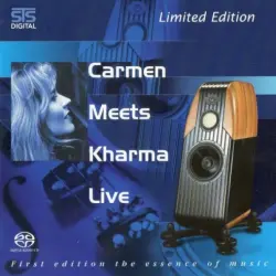 Carmen Meets Kharma Live