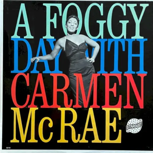 A Foggy Day With Carmen McRae