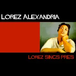 Lorez Sings Pres