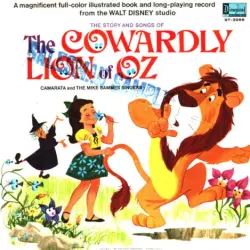 The Story And The Songs From The Cowardly Lion Of Oz
