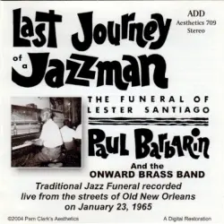 Last Journey of a Jazzman: The Funeral of Lester Santiago