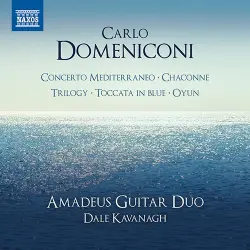 Concerto Mediterraneo / Chaconne / Trilogy / Toccata in Blue / Oyun Concerto Mediterraneo / Chaconne / Trilogy / Toccata in Blue / Oyun