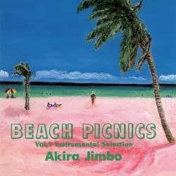 Beach Picnics Vol.1 Instrumental Selection