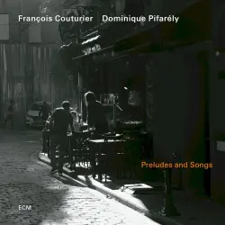 Preludes and Songs Preludes and Songs