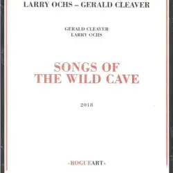 Songs of the Wild Cave