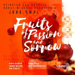 Fruits of Paassion & Sorrow