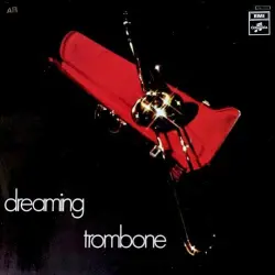 Dreaming Trombone