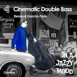 Cinematic Double Bass - In a Jazzy Mood Cinematic Double Bass - In a Jazzy Mood