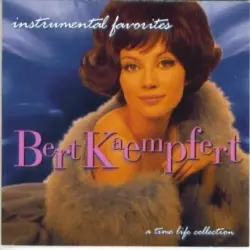 Instrumental Favorites Vol. 18 Bert Kaempfert Instrumental Favorites Vol. 18 Bert Kaempfert