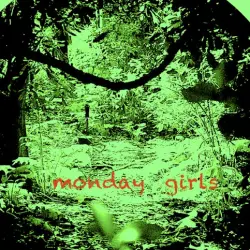 Monday Girls