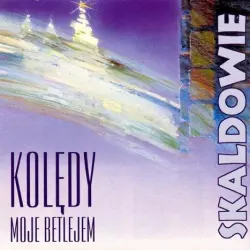 Kolędy Moje Betlejem Kolędy Moje Betlejem