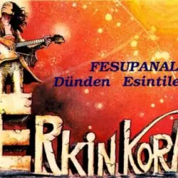 Dünden Esintiler 3 - Fesupanallah