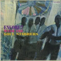 Encore! With The Soul Stirrers Encore! With The Soul Stirrers