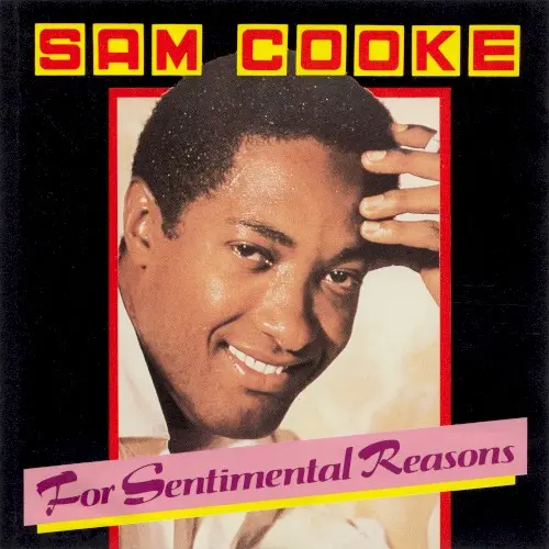 For Sentimental Reasons