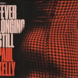 Fever Longing Still
