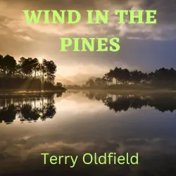 Wind in the Pines Wind in the Pines