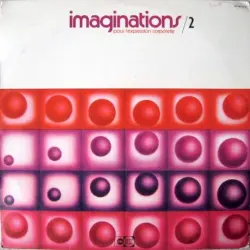 Imaginations 2 - Pour L'Expression Corporelle