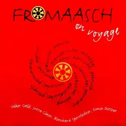 Fromaasch on voyage