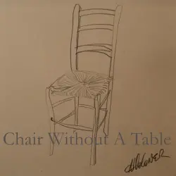 Chair Without a Table