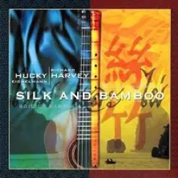 Silk and Bamboo