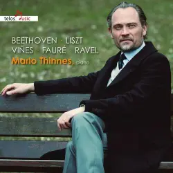 Beethoven / Liszt / Viñes / Fauré / Ravel