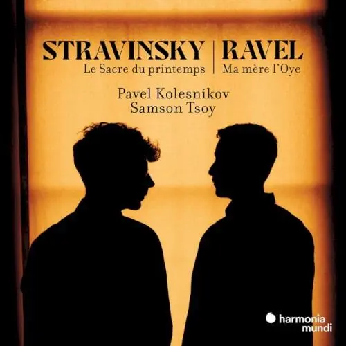 Stravinsky: Le Sacre du Printemps / Ravel: Ma Mère l'Oye