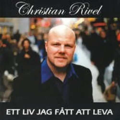 Ett Liv Jag Fått Att Leva