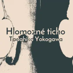 Hlomozné ticho