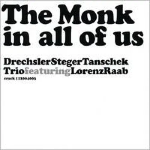 The Monk in all of us